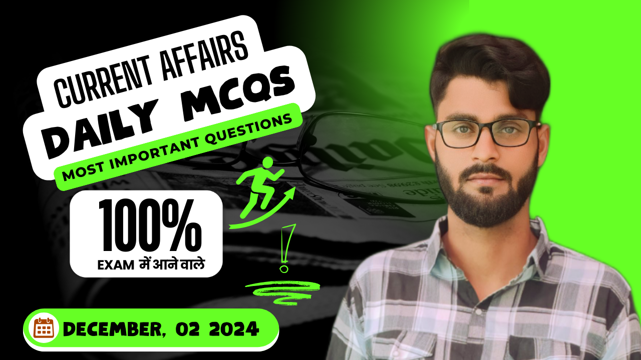 Daily Current Affairs MCQs 02 december 2024